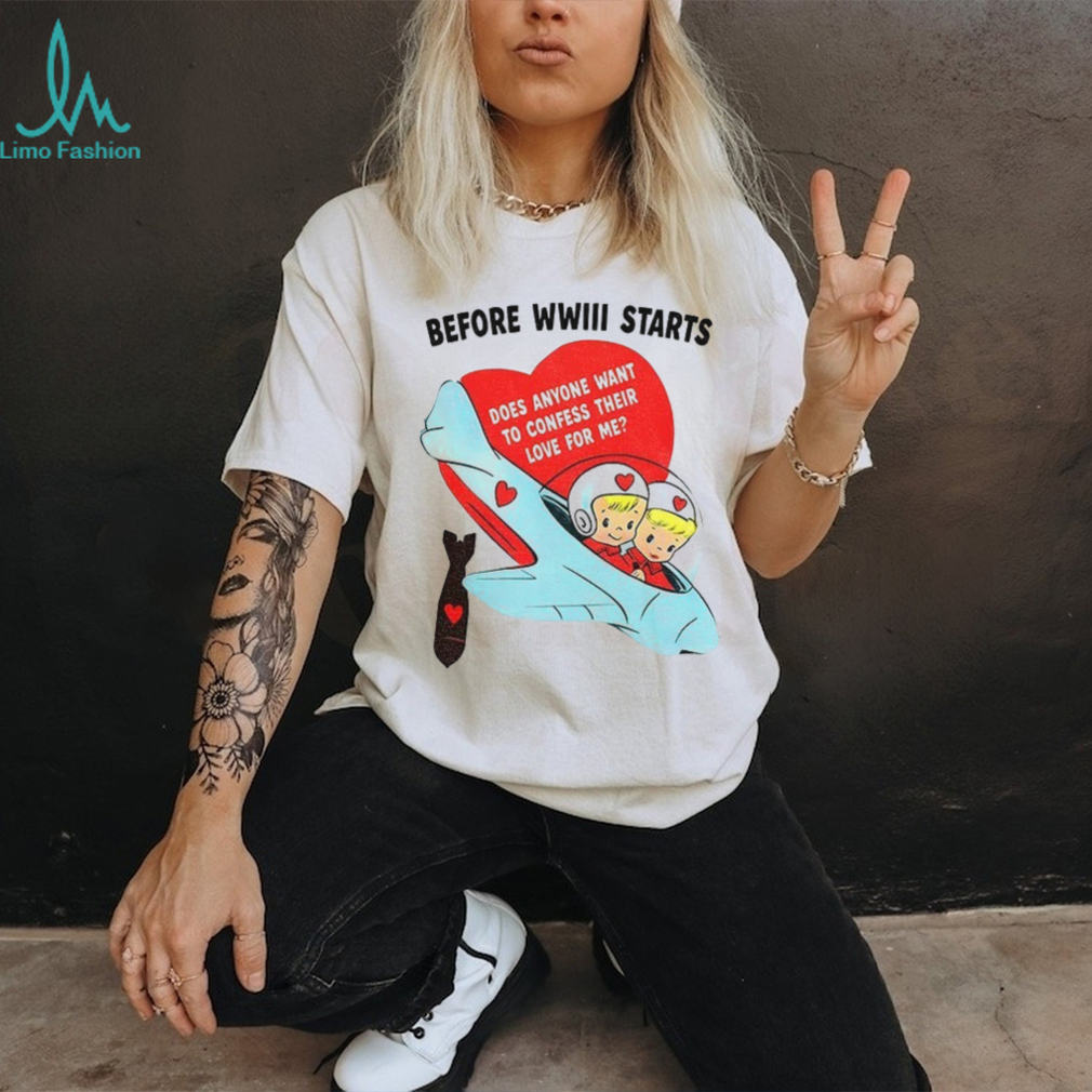 Before WWIII Starts Confess Your Love Retro Airplane T Shirt Before WWIII Starts Confess Your Love Retro Airplane T Shirt