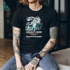 Bradley Chubb Miami Dolphins 2022 2025 Thank You For The Memories Shirt
