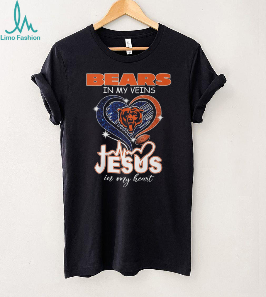 Chicago Bears In My Veins Jesus In My Heart Football Fan T Shirt Chicago Bears In My Veins Jesus In My Heart Football Fan T Shirt