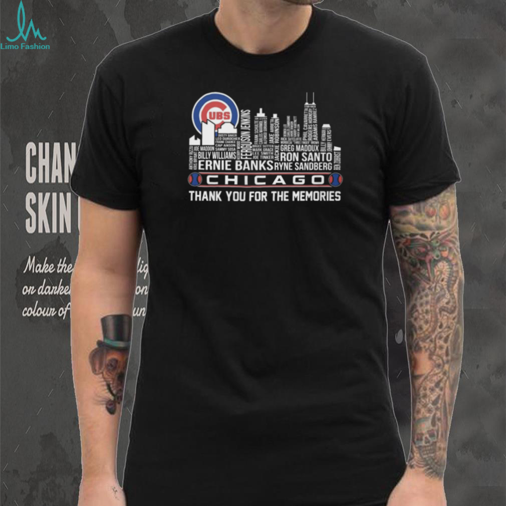 Chicago Cubs Baseball Legends Skyline Name Cloud Thank You For The Memories T Shirt Chicago Cubs Baseball Legends Skyline Name Cloud Thank You For The Memories T Shirt