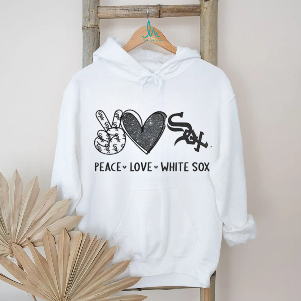 Chicago White Sox Peace Love White Sox Baseball T Shirt Chicago White Sox Peace Love White Sox Baseball T Shirt