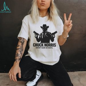 Chuck Norris Doesn't Sleep He Waits Dual Pistols Silhouette Shirt
