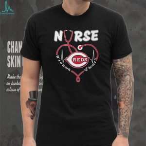 Cincinnati Reds Nurse Appreciation “It's a Work of Heart” Stethoscope T Shirt