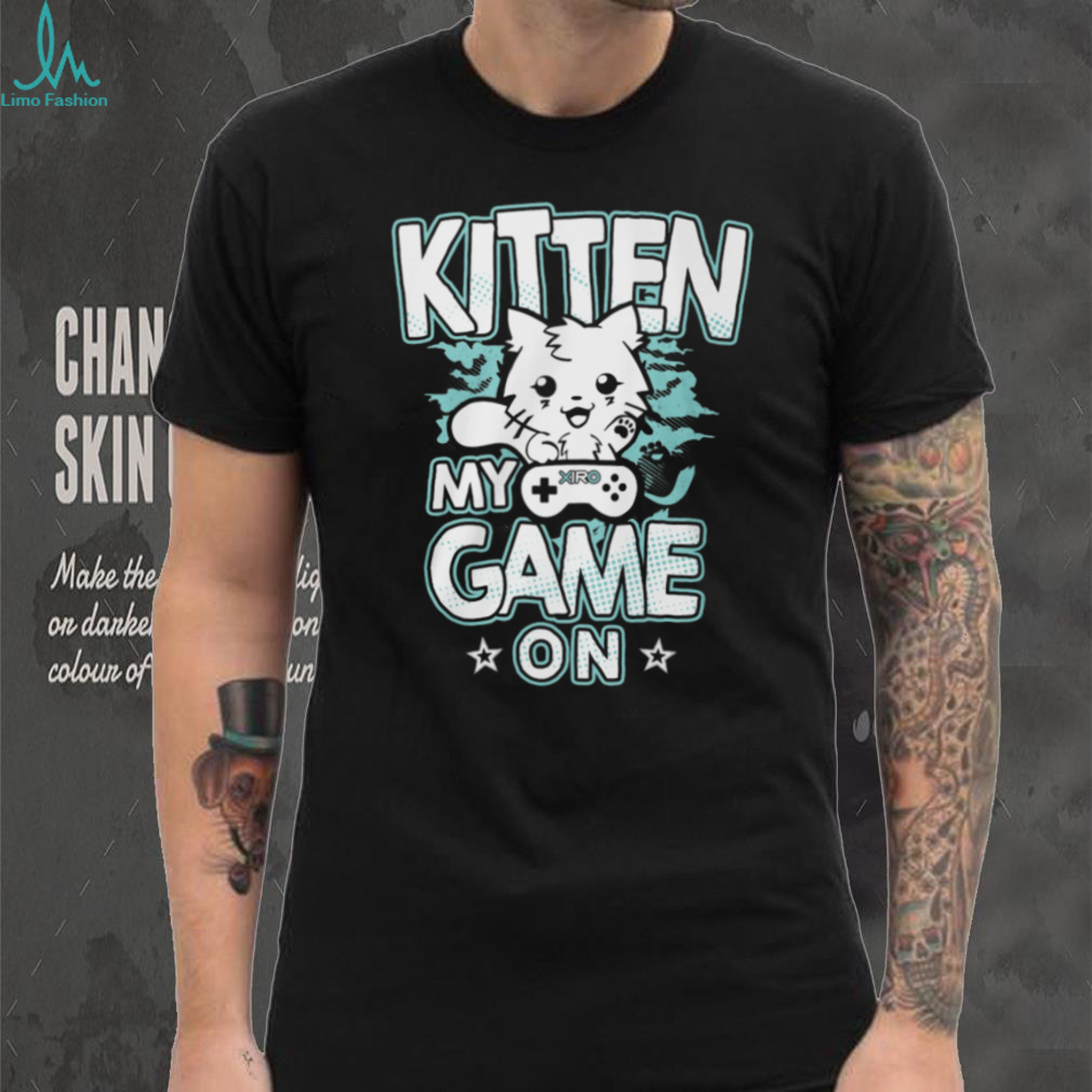 Cute Kitten My Game On Retro Gamer Cat Video Game Lover T Shirt Cute Kitten My Game On Retro Gamer Cat Video Game Lover T Shirt