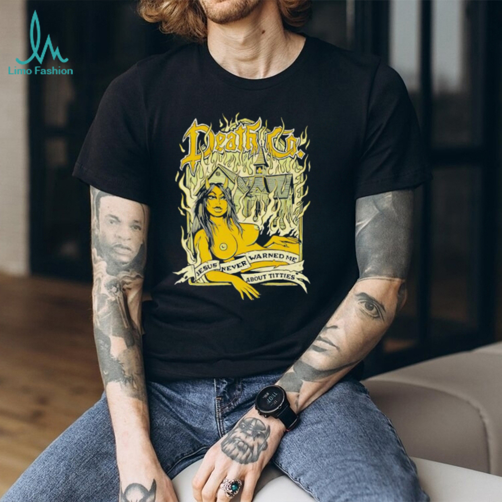 Death Co. Jesus Never Warned Me About Titties Devil Girl T shirt Death Co. Jesus Never Warned Me About Titties Devil Girl T shirt