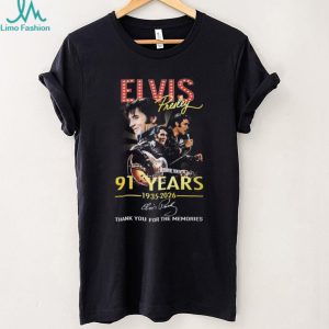 Elvis Presley 91 Years 1935 2026 Thank You For The Memories Tribute T Shirt