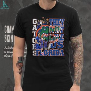 Florida Gators Basketball “They Not Like Us” March Madness T Shirt