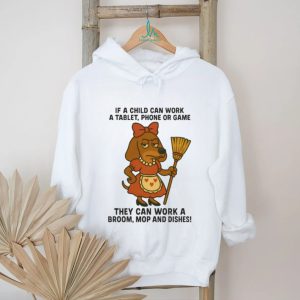 Funny Dachshund Maid “Work a Broom” Parenting Humor T Shirt