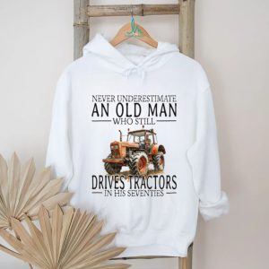 Funny Farmer Shirt Never Underestimate An Old Man Who Drives Tractors T shirt
