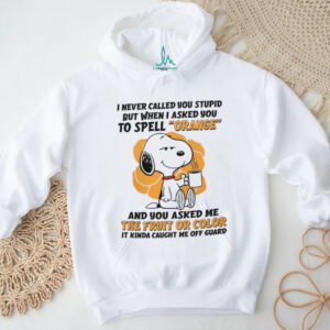 Funny Snoopy Spell Orange Fruit or Color Sarcastic T Shirt