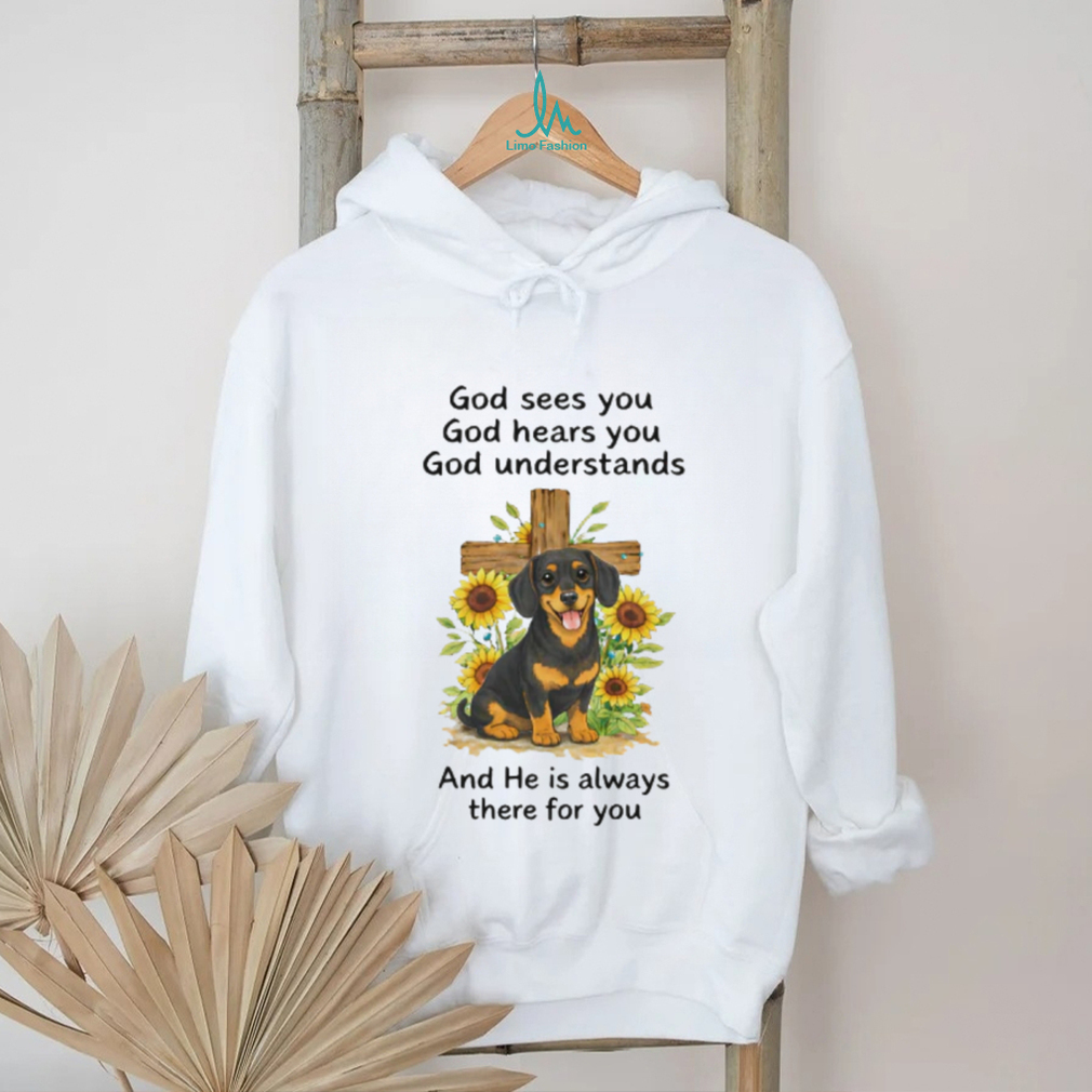 God Sees You Dachshund Sunflower Cross Christian T Shirt God Sees You Dachshund Sunflower Cross Christian T Shirt