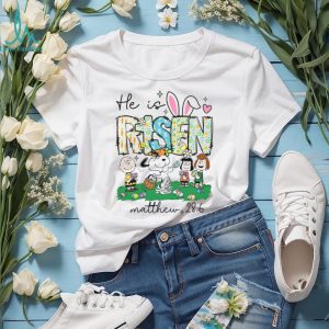 He Is Risen Matthew 28 6 Snoopy & Peanuts Friends Easter Shirt