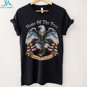 Home Of The Free Because Of The Brave Fallen Soldier Memorial T Shirt