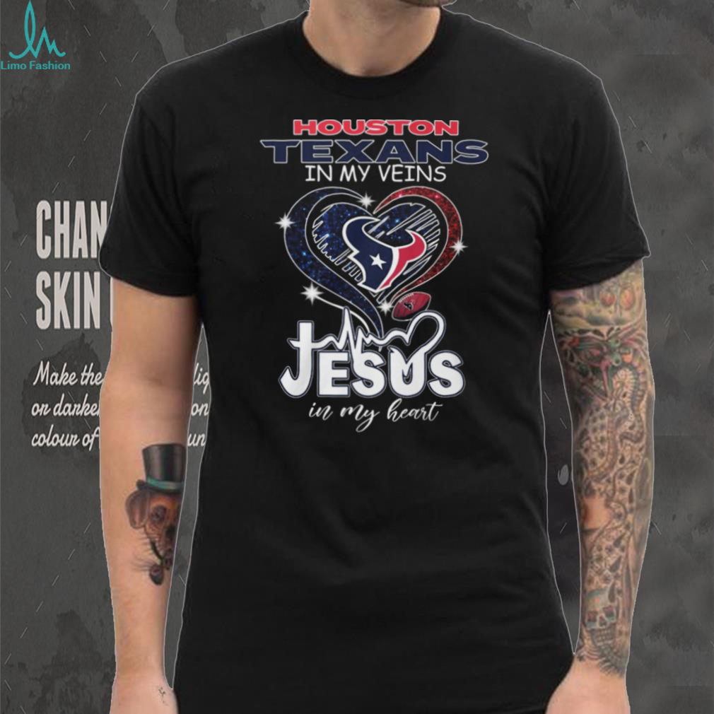 Houston Texans In My Veins Jesus In My Heart Football Faith T Shirt Houston Texans In My Veins Jesus In My Heart Football Faith T Shirt