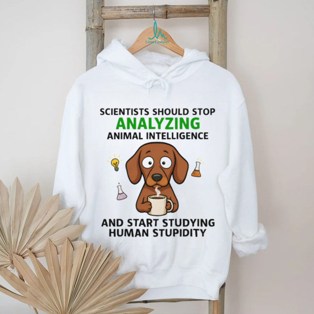 Human Stupidity vs Animal Intelligence Funny Dachshund T Shirt Human Stupidity vs Animal Intelligence Funny Dachshund T Shirt