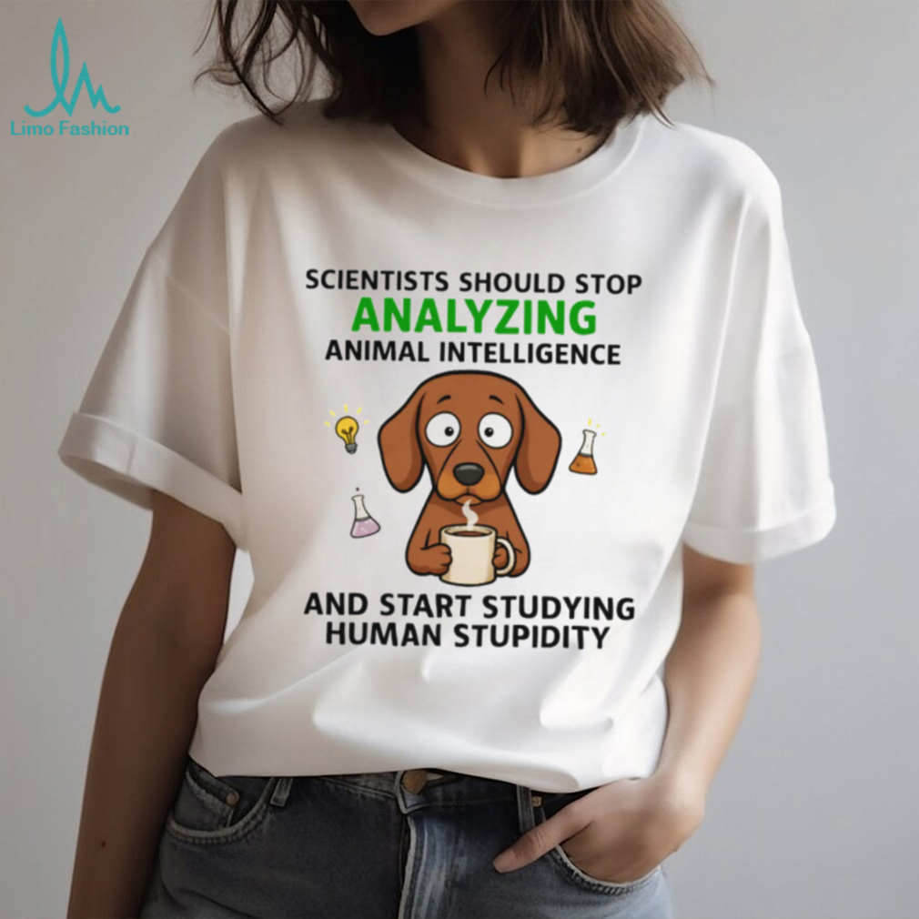 Human Stupidity vs Animal Intelligence Funny Dachshund T Shirt Human Stupidity vs Animal Intelligence Funny Dachshund T Shirt