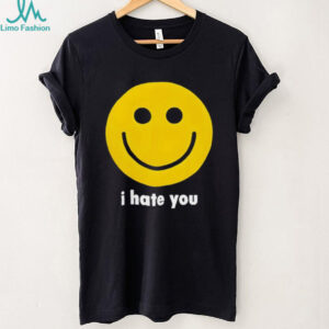 I Hate You Smiley Face Sarcastic Graphic Black T shirt