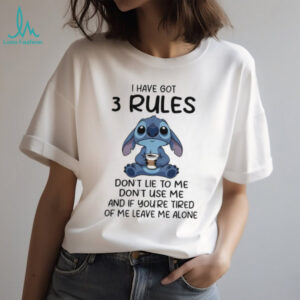 I Have Got 3 Rules Stitch Coffee Sassy Character Quote T Shirt