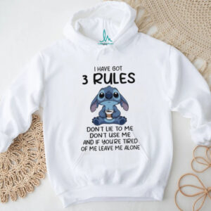 I Have Got 3 Rules Stitch Coffee Sassy Character Quote T Shirt