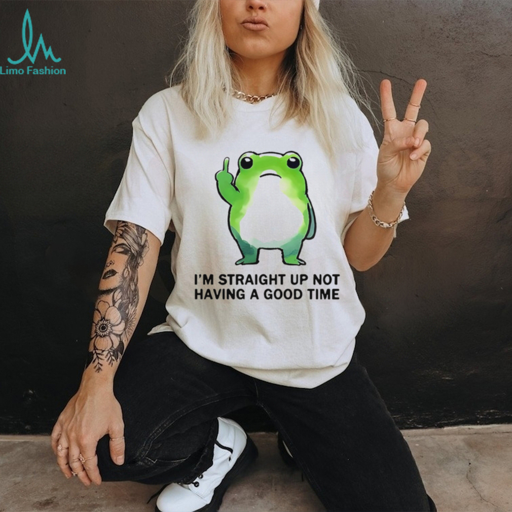 I’m Straight Up Not Having A Good Time Funny Frog Middle Finger T Shirt (2) I’m Straight Up Not Having A Good Time Funny Frog Middle Finger T Shirt (2)