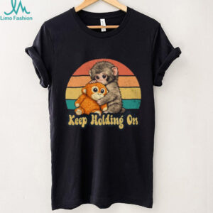 Keep Holding On Monkey Hugging Teddy Bear Retro Sunset T Shirt