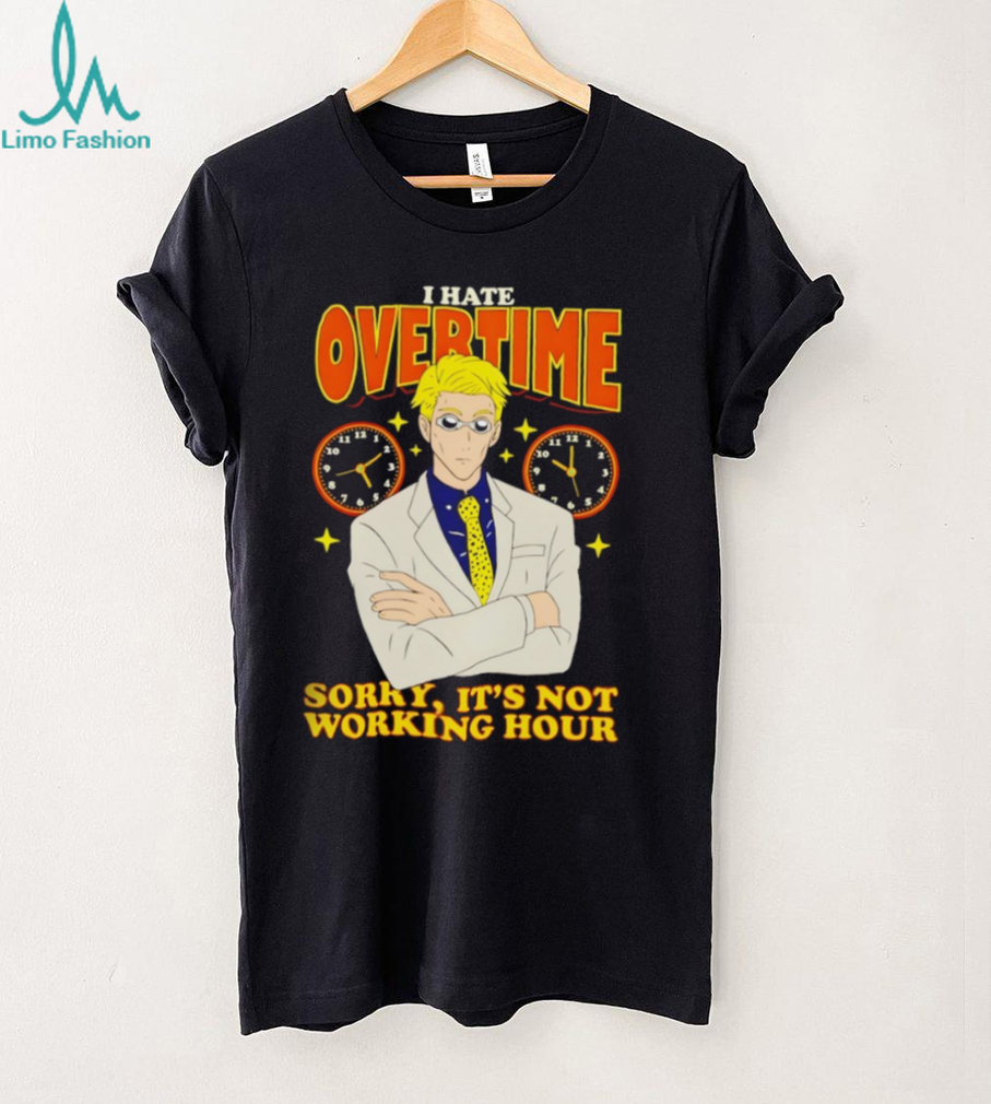 Kento Nanami I Hate Overtime Not Working Hour Anime T Shirt Kento Nanami I Hate Overtime Not Working Hour Anime T Shirt