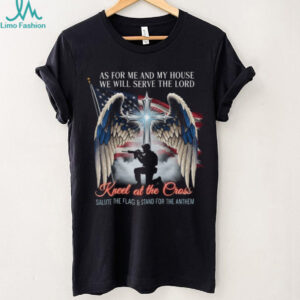 Kneel At The Cross Salute The Flag Christian Patriot T Shirt