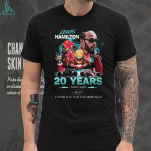 Lewis Hamilton 20 Years 2006 2026 Thank You For The Memories F1 T Shirt