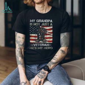 My Grandpa Is Not Just A Veteran He's My Hero US Flag T Shirt