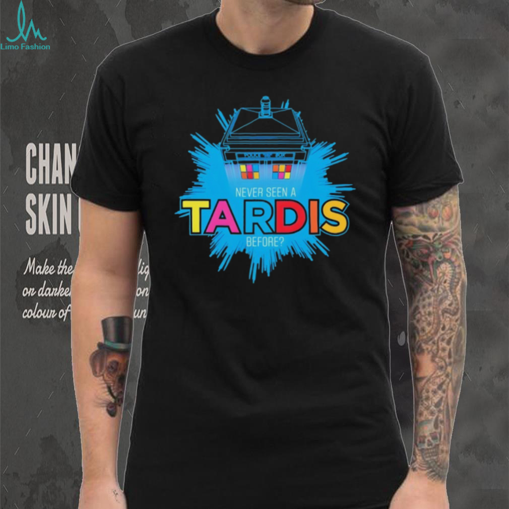 Never Seen A TARDIS Before Retro Sci Fi Police Box T Shirt Never Seen A TARDIS Before Retro Sci Fi Police Box T Shirt