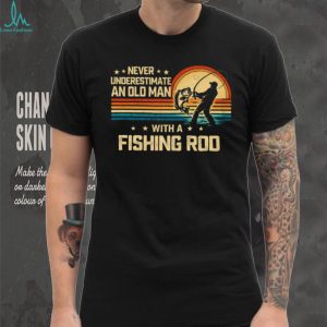 Never Underestimate An Old Man With A Fishing Rod Vintage Sunset T shirt