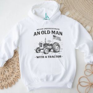 Never Underestimate An Old Man With A Tractor American Flag T Shirt