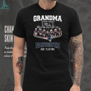 New England Patriots Grandma Doesn't Usually Yell Football Fan Gift T Shirt