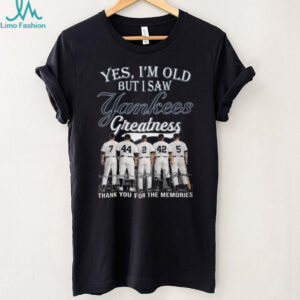 New York Yankees Yes I'm Old But I Saw Yankees Greatness Legends Signatures T Shirt
