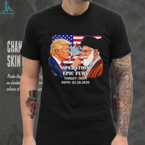 Operation Epic Fury Trump vs Iran Target Date 2026 T Shirt