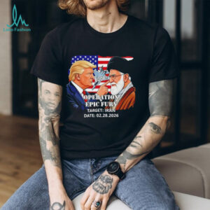Operation Epic Fury Trump vs Iran Target Date 2026 T Shirt