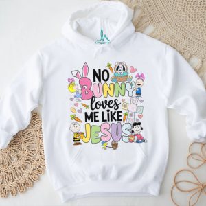 Peanuts Gang No Bunny Loves Me Like Jesus Easter Christian Shirt