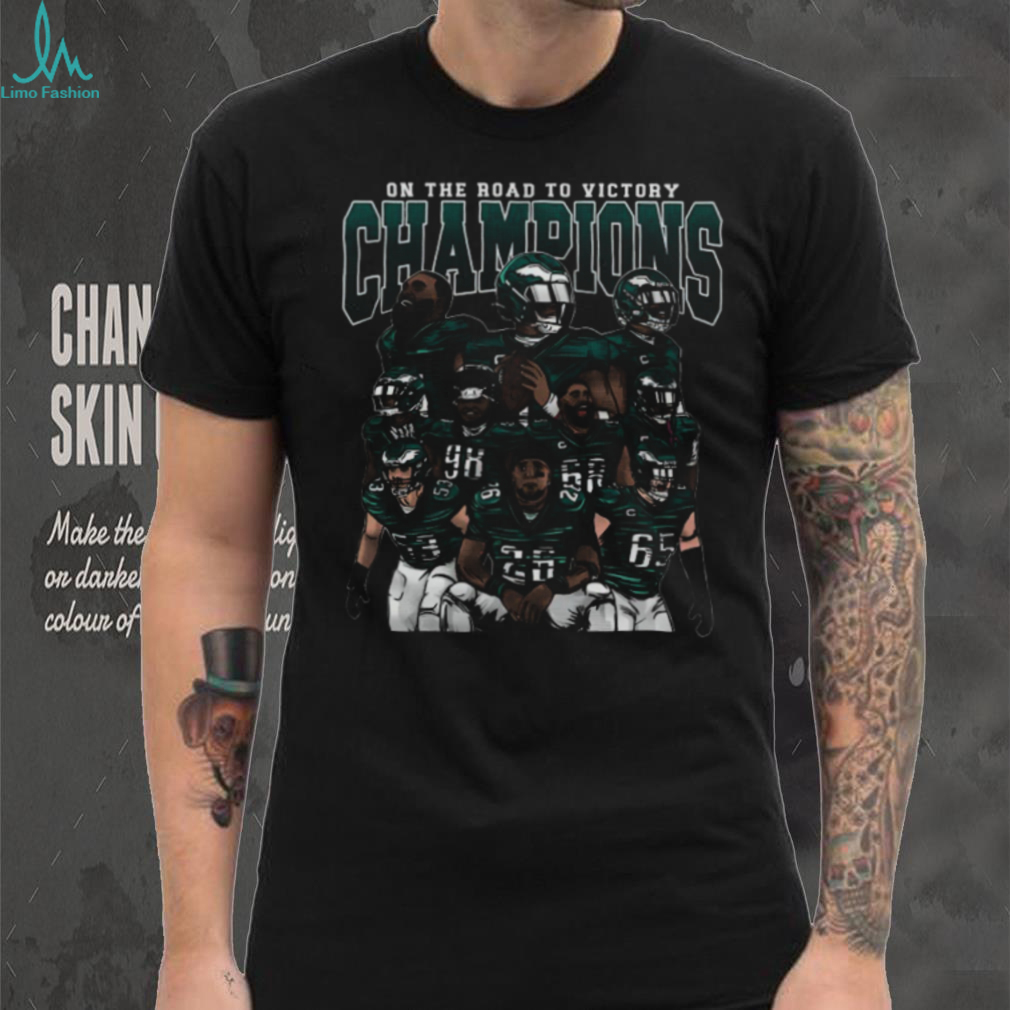Philadelphia Eagles Champions On The Road To Victory Football Graphic T shirt Philadelphia Eagles Champions On The Road To Victory Football Graphic T shirt