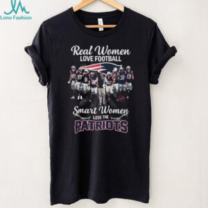 Real Women Love Football Smart Women Love The Patriots T Shirt