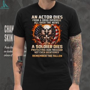 “Remember the Fallen” American Soldier vs Actor Tribute Tee