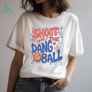 Shoot The Dang Ball Retro Basketball Lover Graphic T Shirt