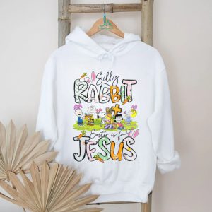 Silly Rabbit Easter is for Jesus Peanuts Snoopy Religious T Shirt