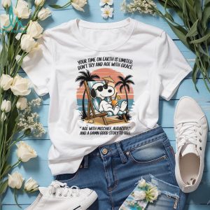 Snoopy Beach Life Aging T Shirt Age With Mischief Audacity And A Good Story