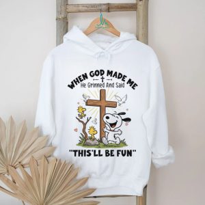 Snoopy Christian Gift When God Made Me He Grinned This'll Be Fun T Shirt