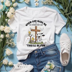 Snoopy Christian Gift When God Made Me He Grinned This'll Be Fun T Shirt