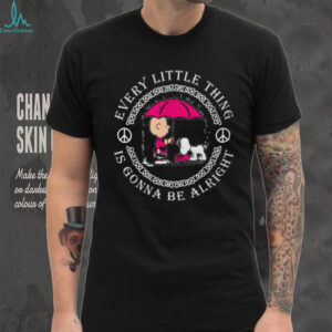 Snoopy and Charlie Brown “Every Little Thing Is Gonna Be Alright” T Shirt