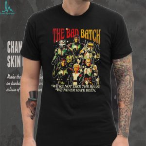 Star Wars The Bad Batch We’re Not Like The Regs Retro T Shirt