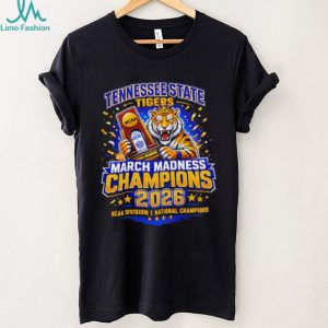 Tennessee State Tigers 2026 March Madness NCAA Champions T Shirt