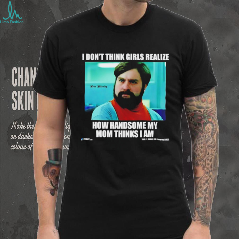 The Hangover Alan “How Handsome My Mom Thinks I Am” Meme T shirt The Hangover Alan “How Handsome My Mom Thinks I Am” Meme T shirt