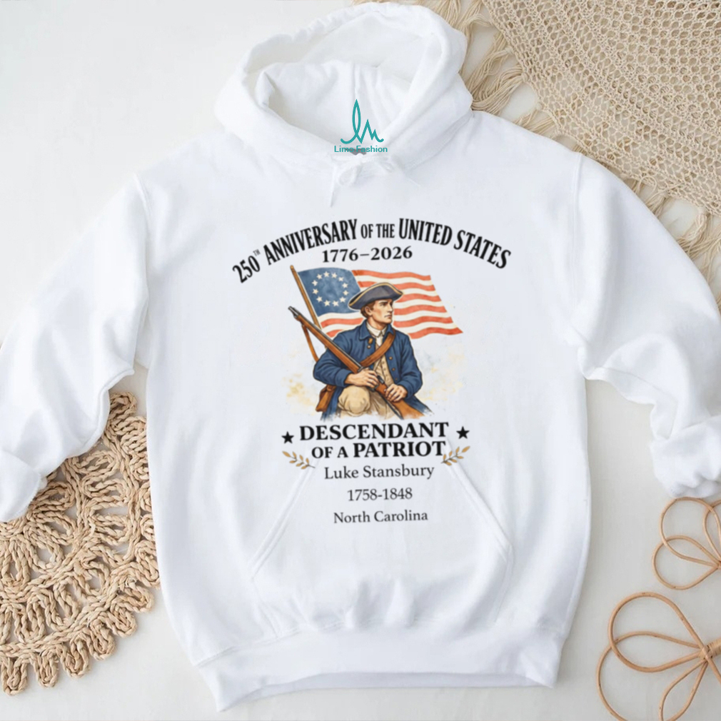 US 250th Anniversary 1776 2026 Patriot Descendant Custom T Shirt US 250th Anniversary 1776 2026 Patriot Descendant Custom T Shirt